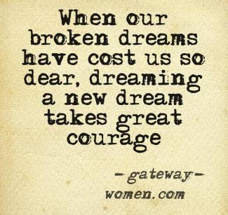 A new dream takes courage